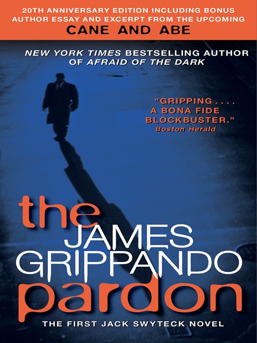 Title details for The Pardon by James Grippando - Available